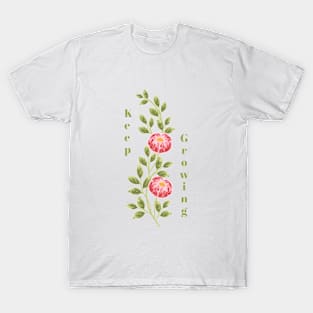 Flowers with Quote "Keep Growing" T-Shirt